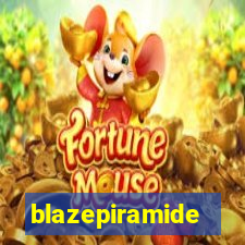 blazepiramide