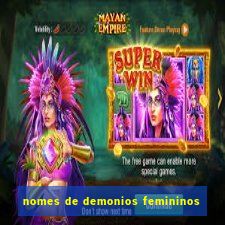 nomes de demonios femininos