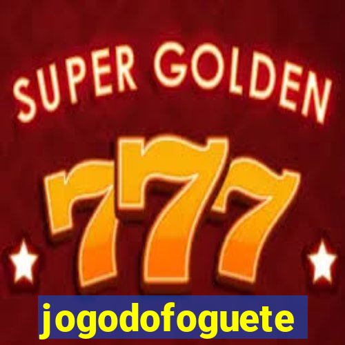 jogodofoguete