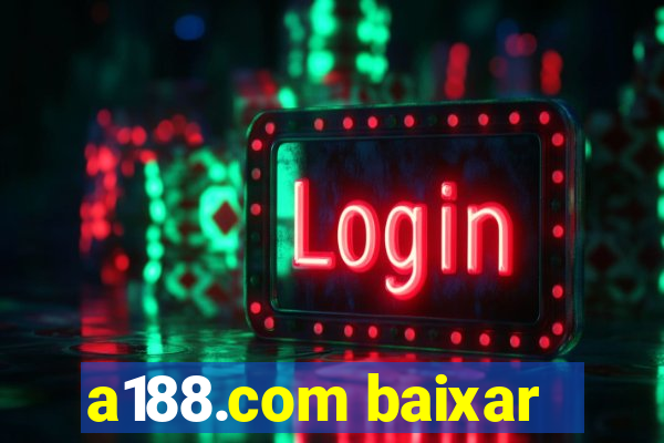 a188.com baixar