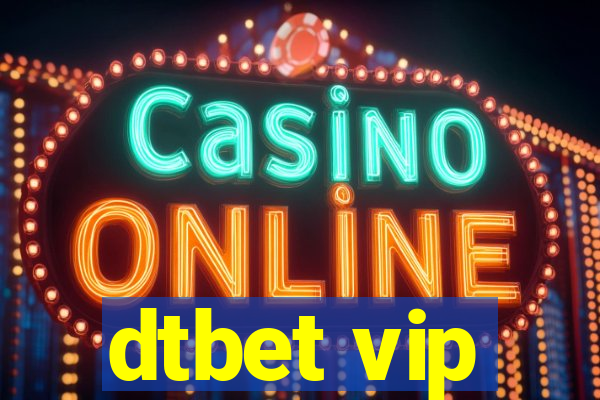 dtbet vip