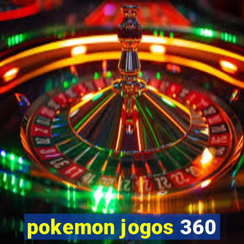 pokemon jogos 360