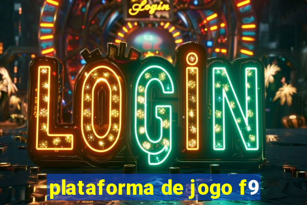 plataforma de jogo f9