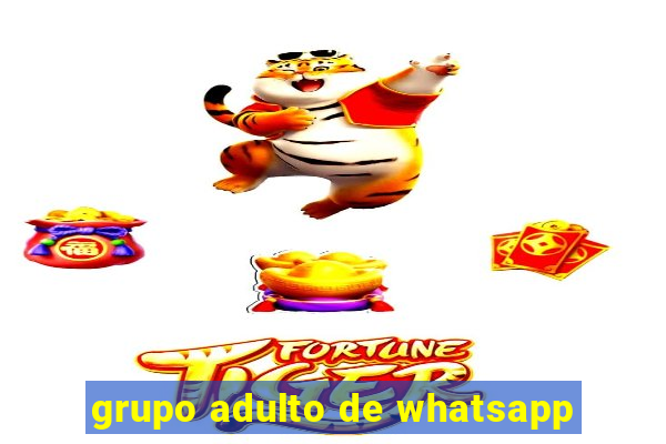 grupo adulto de whatsapp