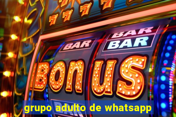 grupo adulto de whatsapp