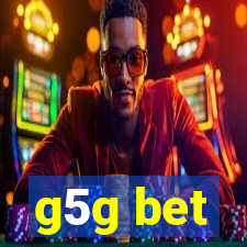 g5g bet