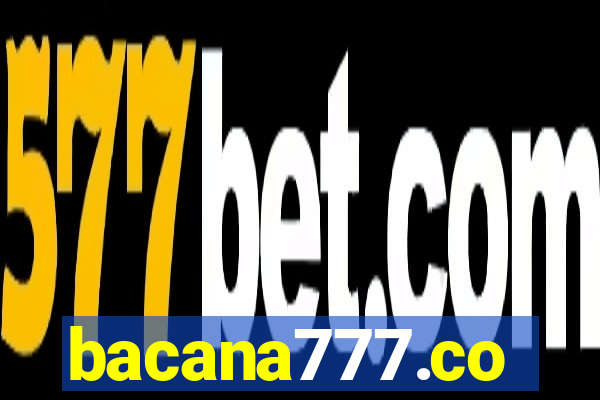 bacana777.co