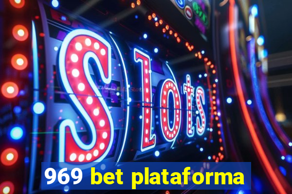 969 bet plataforma