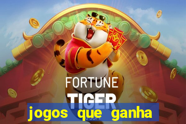 jogos que ganha dinheiro de verdade sem precisar depositar nada