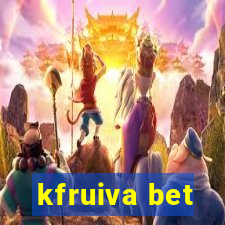 kfruiva bet