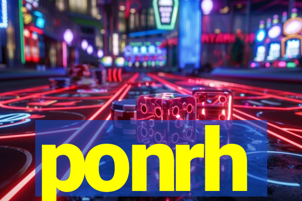 ponrh