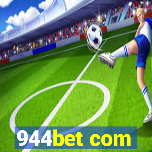 944bet com