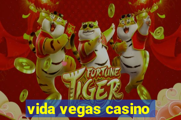 vida vegas casino