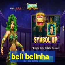 beli belinha