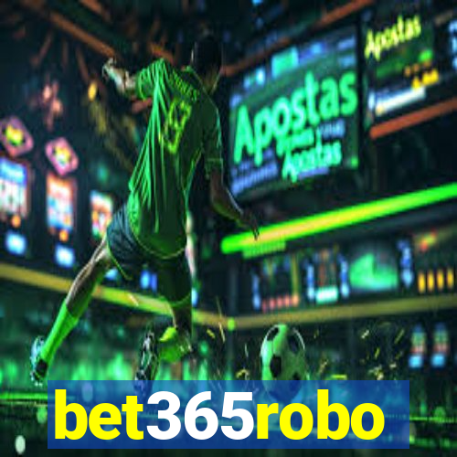 bet365robo