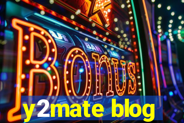 y2mate blog