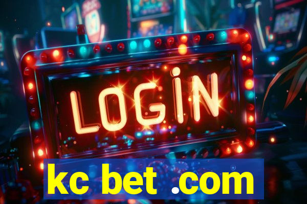 kc bet .com