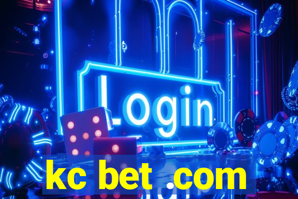 kc bet .com