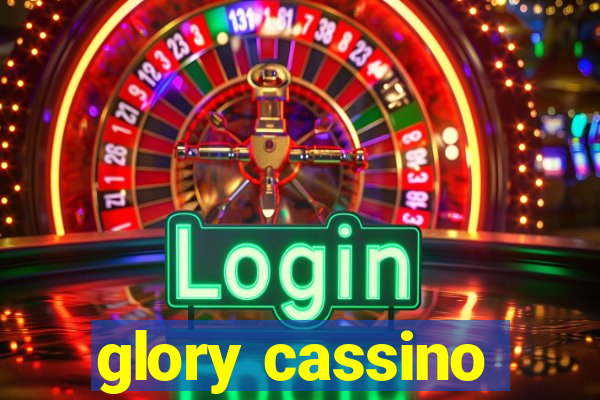 glory cassino