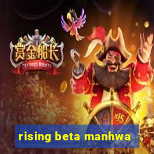 rising beta manhwa