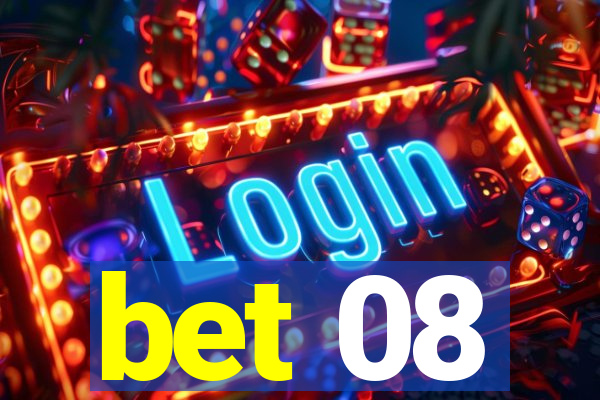 bet 08