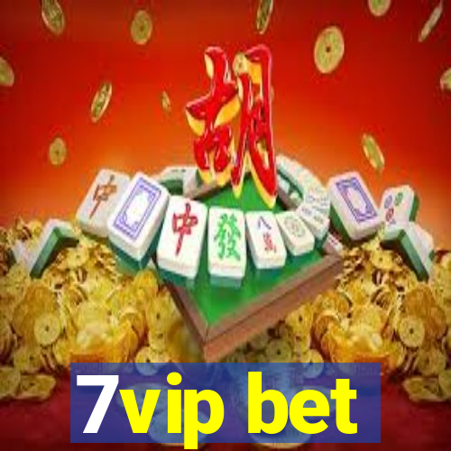 7vip bet