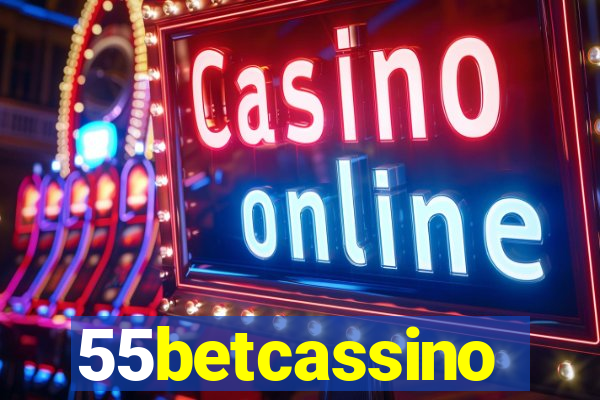 55betcassino