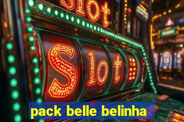 pack belle belinha