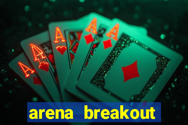 arena breakout infinite como jogar