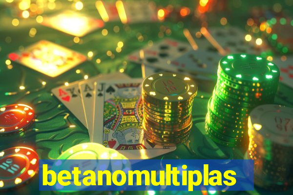 betanomultiplas