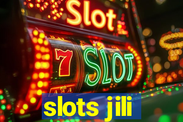 slots jili