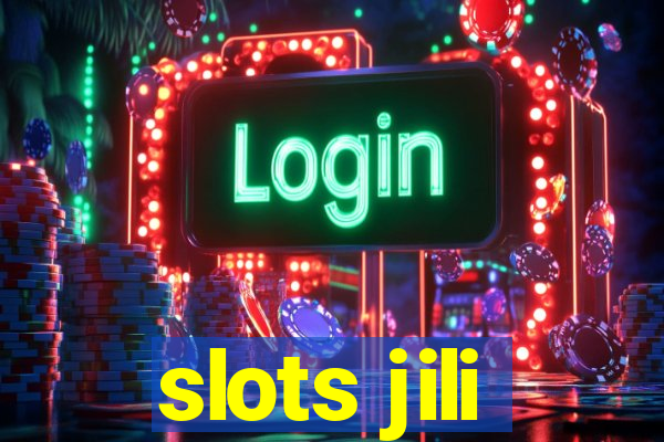 slots jili