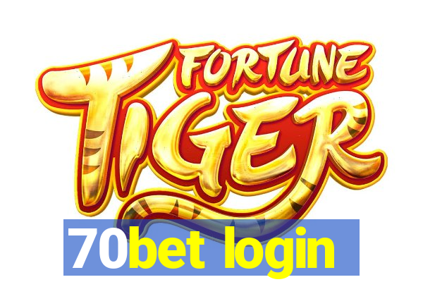 70bet login