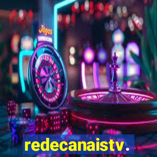 redecanaistv.