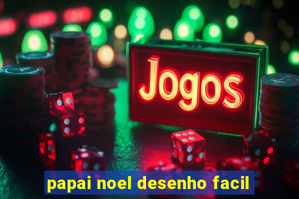 papai noel desenho facil