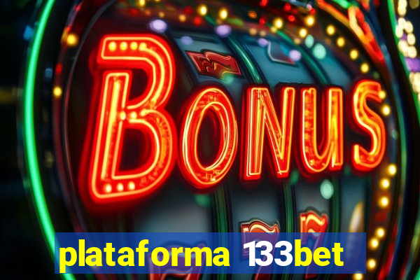 plataforma 133bet