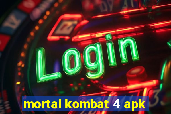 mortal kombat 4 apk