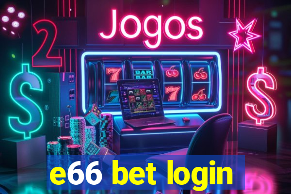 e66 bet login