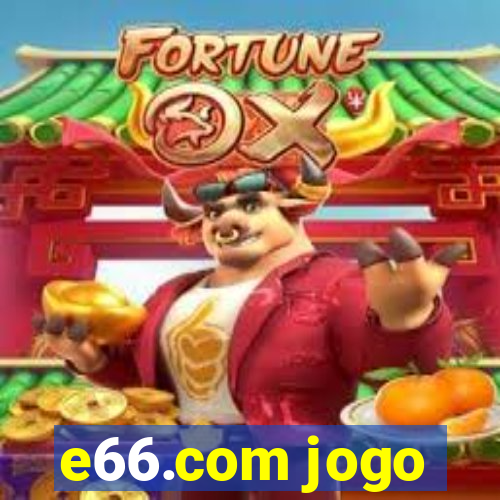 e66.com jogo