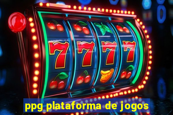 ppg plataforma de jogos