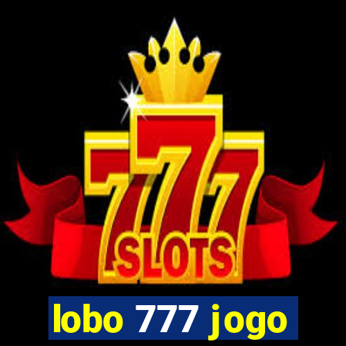 lobo 777 jogo