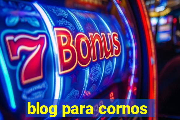 blog para cornos