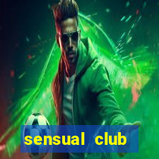 sensual club esporte interativo