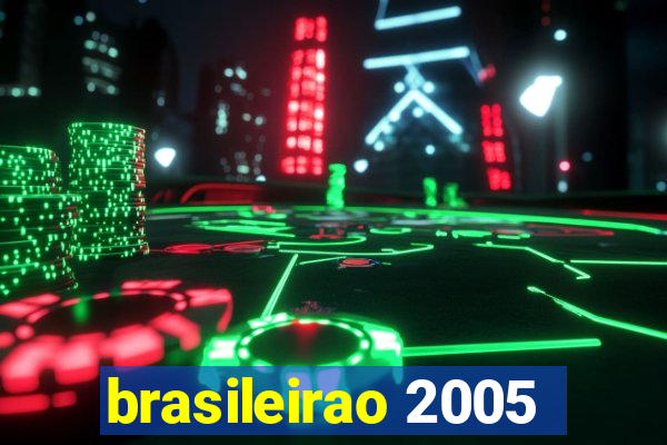 brasileirao 2005