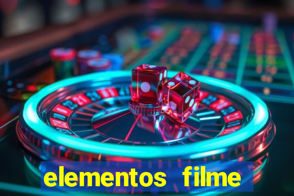 elementos filme completo dublado