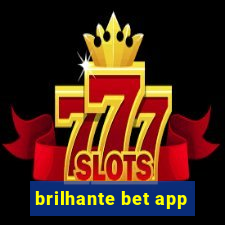 brilhante bet app