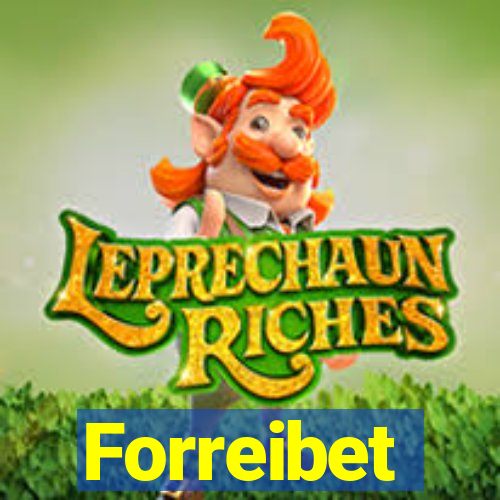 Forreibet