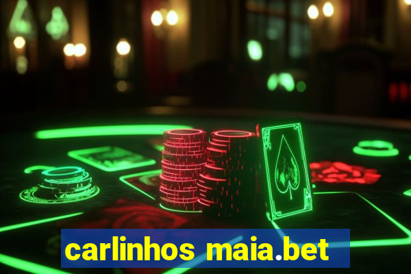 carlinhos maia.bet