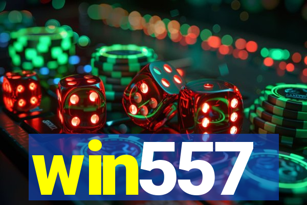 win557