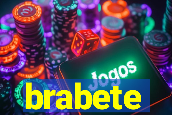 brabete